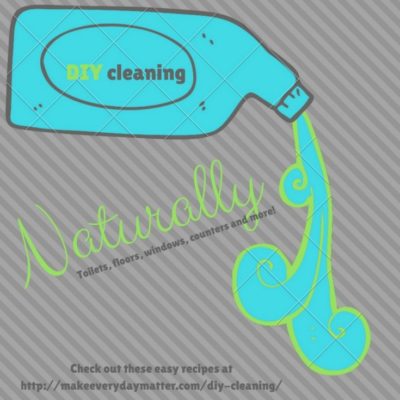 DIY Time: Get in the Cleaning Groove, Naturally!